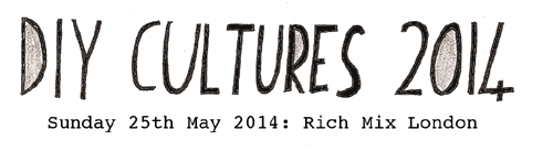 DIY Cultures 2014