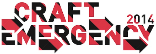 CRAFT EMERGENCY 2014: Call for Submissions